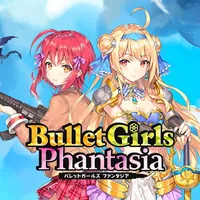 Bullet Girls Phantasi