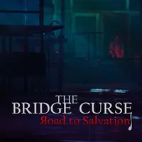 The Bridge Curse Road to Salvation